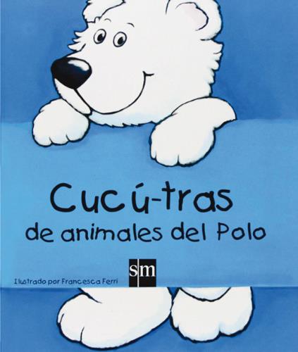 Cucú-tras de animales del Polo